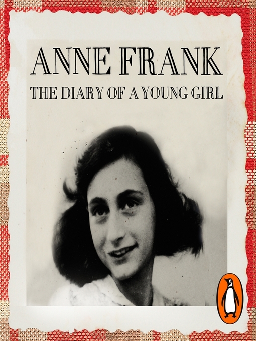 Title details for The Diary of a Young Girl by Anne Frank - Available